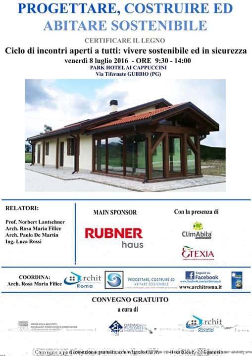 Rubner Haus al convegno Progettare costruire ed abitare sostenibile di Gubbio Convegno tecnico gratuito riservato